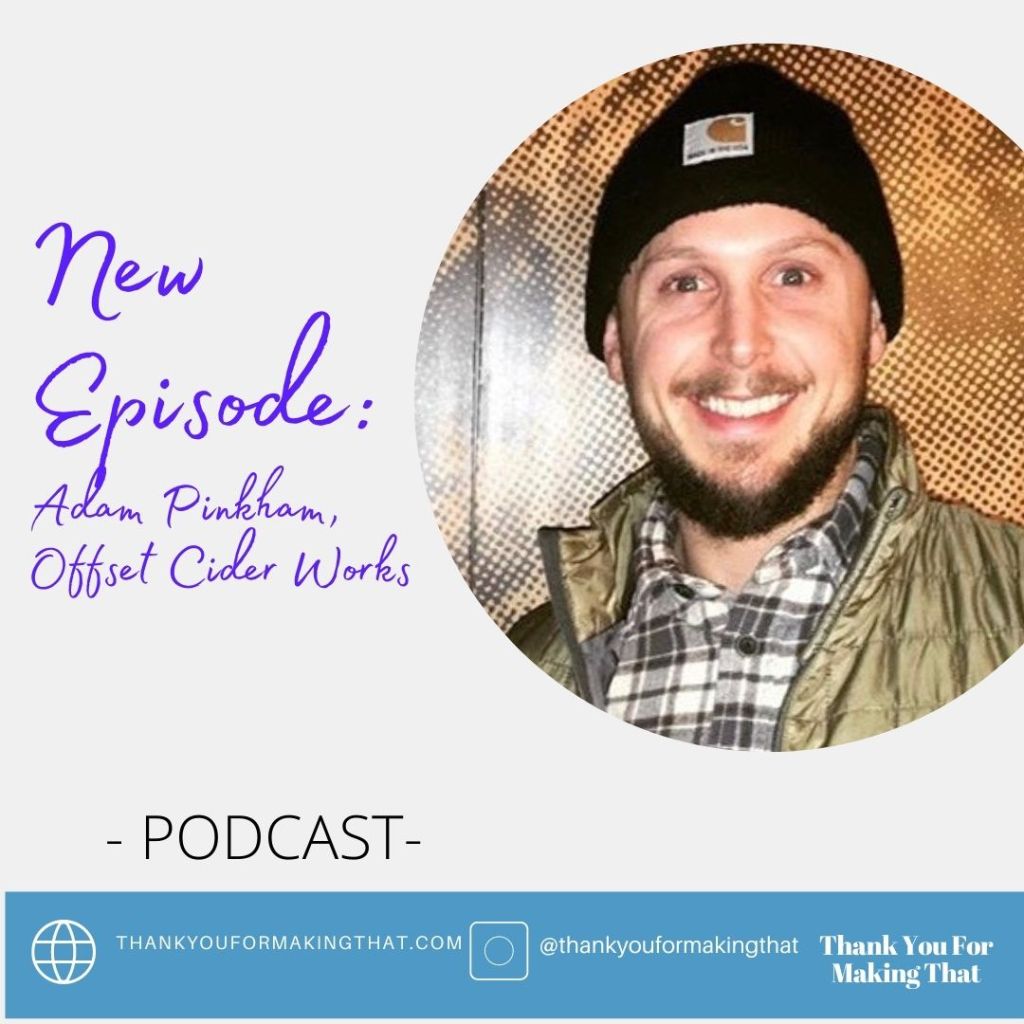 Adam Pinkham Offset Cider Works